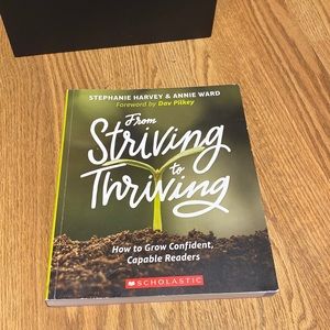 From Striving to Thriving by Stephanie Harvey and Annie Ward